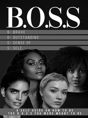 cover image of B.O.S.S Brave Outstanding Sense of Self